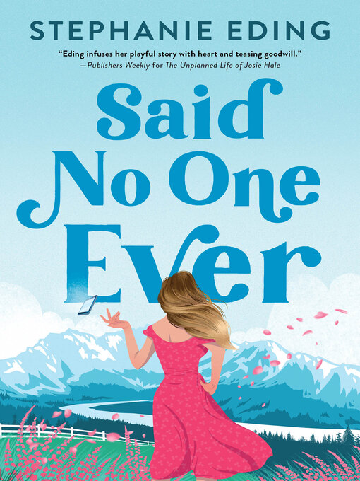Title details for Said No One Ever by Stephanie Eding - Wait list